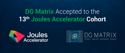 DG Matrix Announced as One of Six Companies Accepted to Joules Accelerator